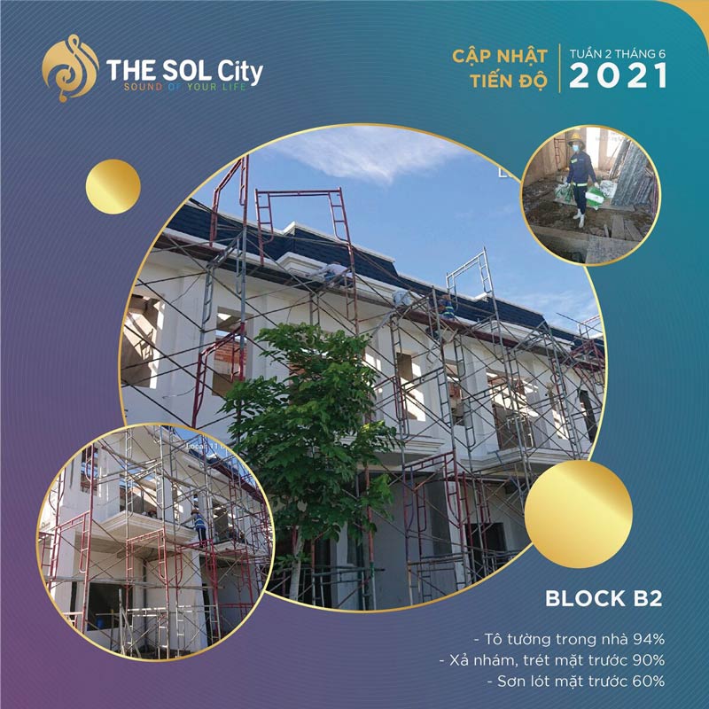 Tiến độ dự án The Sol City tháng 6/2021